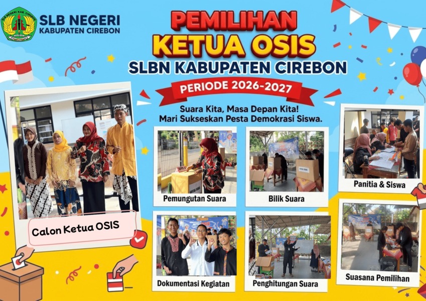 Kegiatan Pemilihan Ketua OSIS SLBN Kabupaten Cirebon Periode 2026-2027